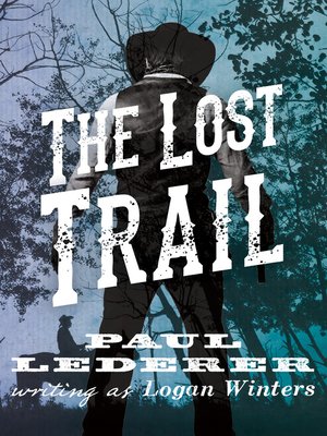 cover image of Lost Trail